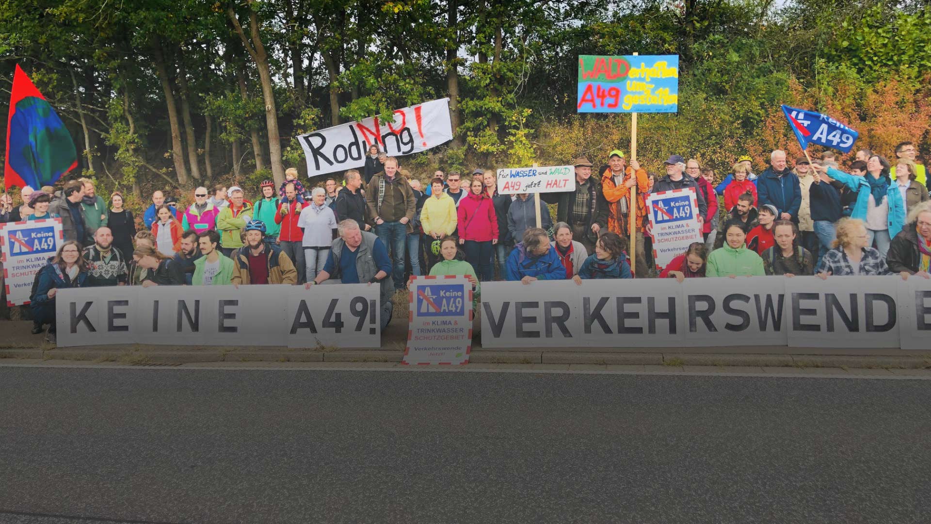 Protest gegen den A49-Ausbau.